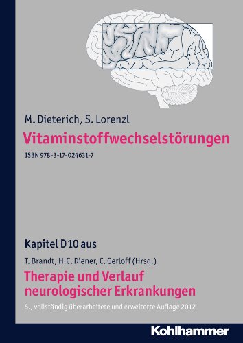 Vitaminstoffwechselstörungen: D10 Therapie und Verlauf neurologischer Erkrankungen (German Edition)