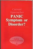 Panic : symptom or disorder?
