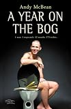 A Year on the Bog