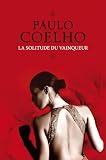 La solitude du vainqueur (French Edition)