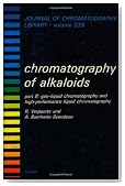 CHROMATOGRAPHY OF ALKALOIDS, PART B, Volume 23B: GAS-LIQUID CHROMATOGRAPHY AND HIGH-PERFORMANCE LIQUID CHROMATOGRAPHY (Journal of Chromatography Library)