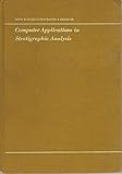 Computer applications in stratigraphic analysis
