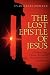 Books : THE LOST EPISTLE OF JESUS