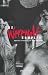 Werewolf Complex: America's Fascination with Violence America's Fascination with Violence (Global Issues Series)