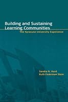 Building and Sustaining Learning Communities: The Syracuse University Experience (JB - Anker)