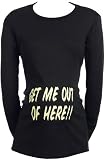 Spoilt Rotten - Get Me Out Of Here! - Retro Maternity T-Shirt BLACK, Medium, M