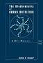 The Biochemistry of Human Nutrition: A Desk Reference (Health Science S.)