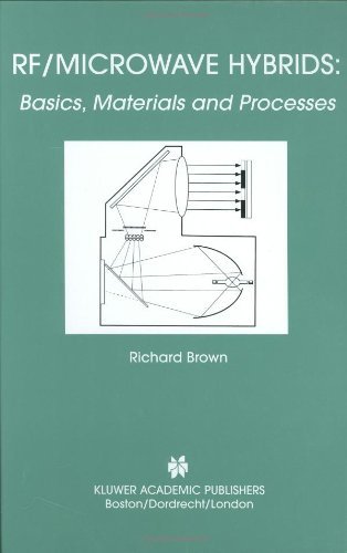 RF/Microwave Hybrids: Basics, Materials and Processes On Sale