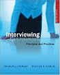 Interviewing: Principles and Practices