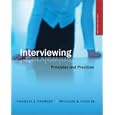 Interviewing: Principles and Practices