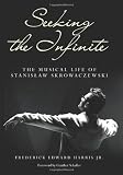 Seeking the Infinite