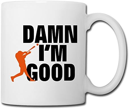 Imugmug DAMN I Am Good Baseball Player Funny Mugs Coffee Mugs Tee Mugs