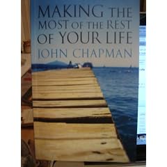Making the Most of the Rest of Your Life