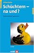 Sch�chtern - na und?: Selbstsicherheit gewinnen