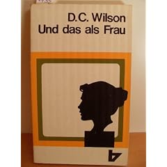Und das als Frau.