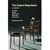 The Expert Negotiator: Strategy, Tactics, Motivation, Behavior, Leadership