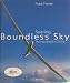 Boundless Sky. Soaring: The Real Dream of Flying (Special Edition for EADS, European ...