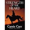 Strength of the Heart