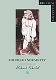 "Double Indemnity" (BFI Film Classics) (BFI Film Classics)