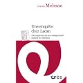 Une enqu�te chez Lacan