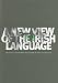 A New View of the Irish Language