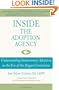 Inside the Adoption Agency: Understanding Intercountry Adoption in the Era of the Hague Convention