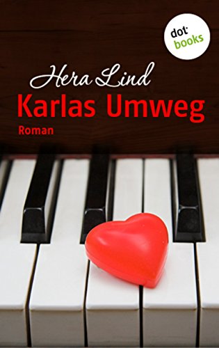 Karlas Umweg: Roman (German Edition)