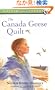 The Canada Geese Quilt (Puffin Chapters)