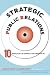 Strategic Public Relations: 10 Principles to Harness the Power of PR