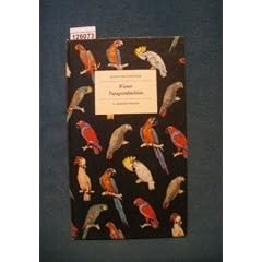 Wiener Papageienb�chlein. Mit 25 Farbtafeln nach Aquarellen von L. Brunner und L. Stoll. (Das kleine Buch 101). OPpbd, WaV. - 47 S. (pages)