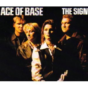Ace of Base - Sign / Young & Proud / Happy Nation - Zortam Music