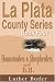 Books : La Plata County Series, Book Four: Homesteaders & Sheepherders and D.H. ('la Plata County Series)