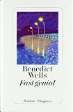 Bild 41aLASOKiyL. SL160  zum Thema Buch: Fast genial, Benedict Wells.