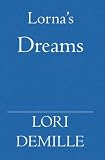 Lorna's Dreams
