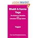 Bhakti and Karma Yoga - The Science of Devotion and Liberation Through Action