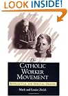 The Catholic Worker Movement: Intellectual and Spiritual Origins