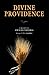 Divine Providence: Portable: The Portable New Century Edition