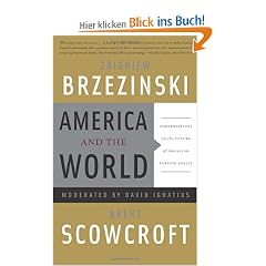 America and the World: Conversations on the Future of American Foreign Policy
