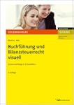 Buchf�hrung und Bilanzsteuerrecht vis...