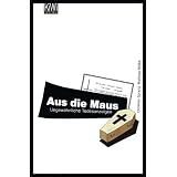 Aus die Maus: Ungew�hnliche Todesanzeigenvon "Matthias N�llke"