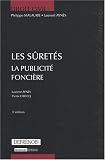 Les sûretés : La publicité foncière