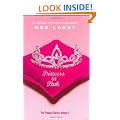 The Princess Diaries, Volume V: Princess In Pink