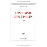 L'insomnie des �toilespar Marc Dugain