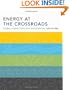 Energy at the Crossroads: Global Perspectives and Uncertainties