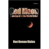 Red Moon: Looming of a New World Order