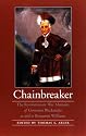 Chainbreaker: The Revolutionary War Memoirs of Governor Blacksnake as told to Benjamin Williams (American Indian Lives)
