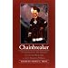 Chainbreaker: The Revolutionary War Memoirs of Governor Blacksnake as told to Benjamin Williams (American Indian Lives)