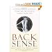 Books : Back Sense: A Revolutionary Approach to Halting the Cycle of Chronic Back Pain [Paperback]