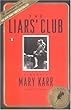 The Liars' Club: A Memoir
