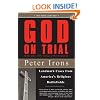 God on Trial: Landmark Cases from America's Religious Battlefields